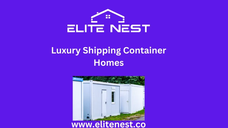 Luxury Shipping Container Homes