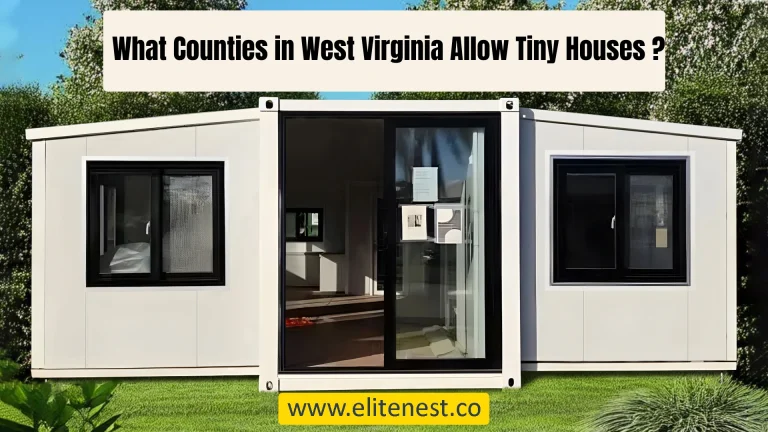 What Counties in West Virginia Allow Tiny Houses ?